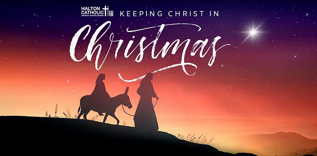 'Keeping Christ in Christmas' the theme of Halton Catholic school board ...